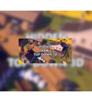 Hidden Farm 2 Top-Down 3D Steam Key GLOBAL